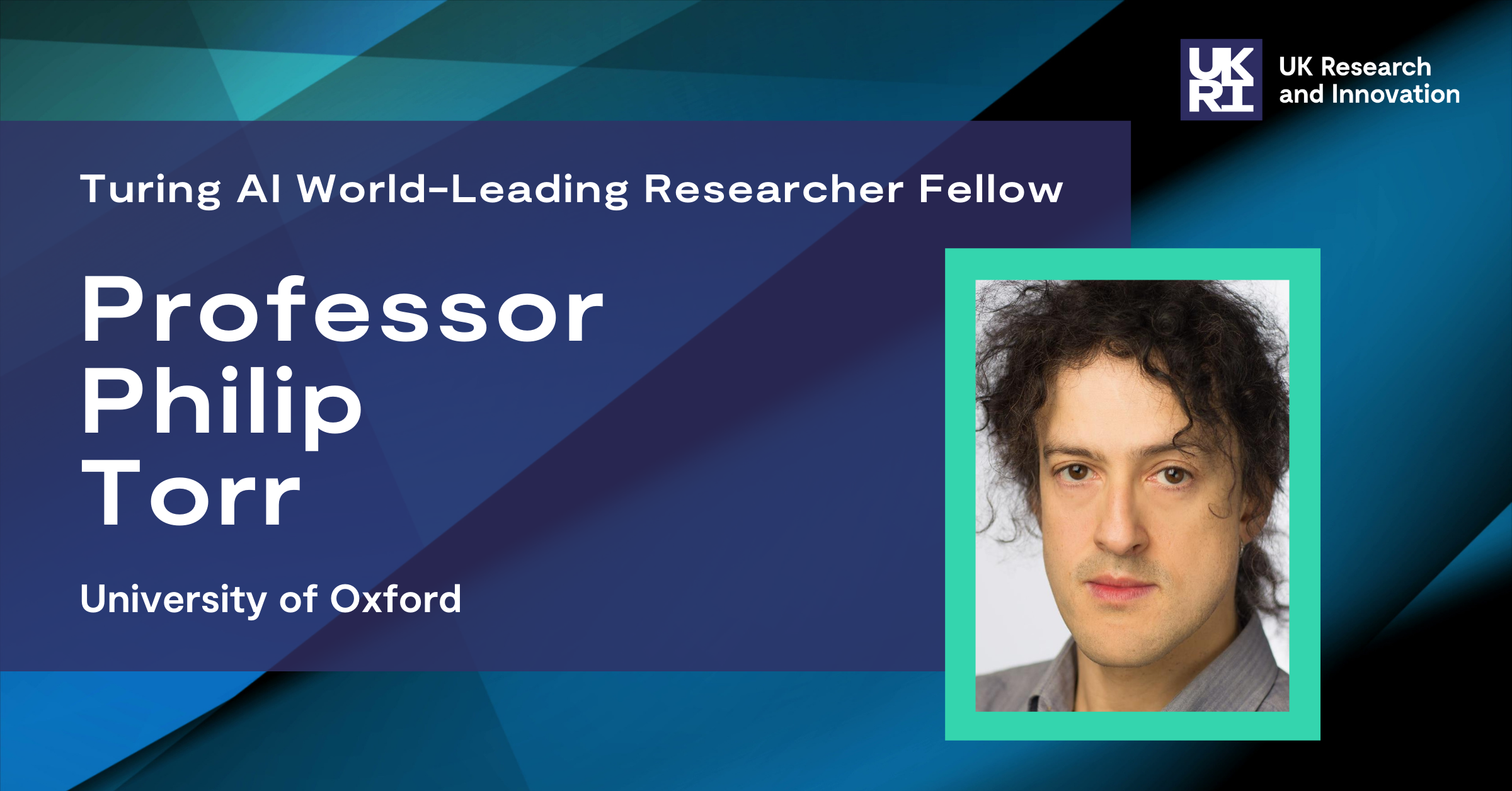 Professor Philip Torr, Turing AI World-Leading Researcher Fellow