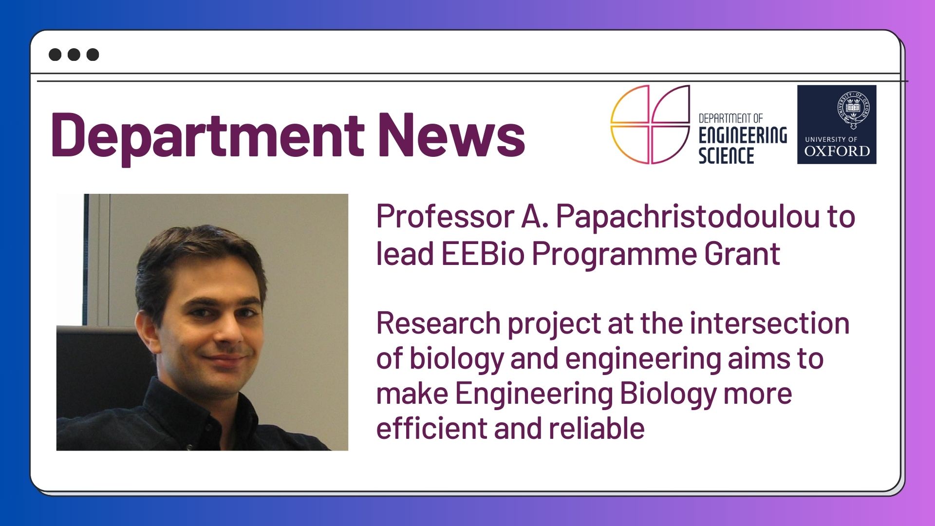 Research project at the intersection of biology and engineering aims to make Engineering Biology more efficient and reliable